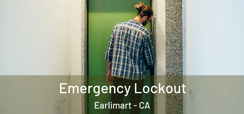  Emergency Lockout Earlimart - CA