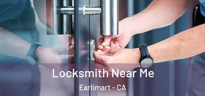  Locksmith Near Me Earlimart - CA